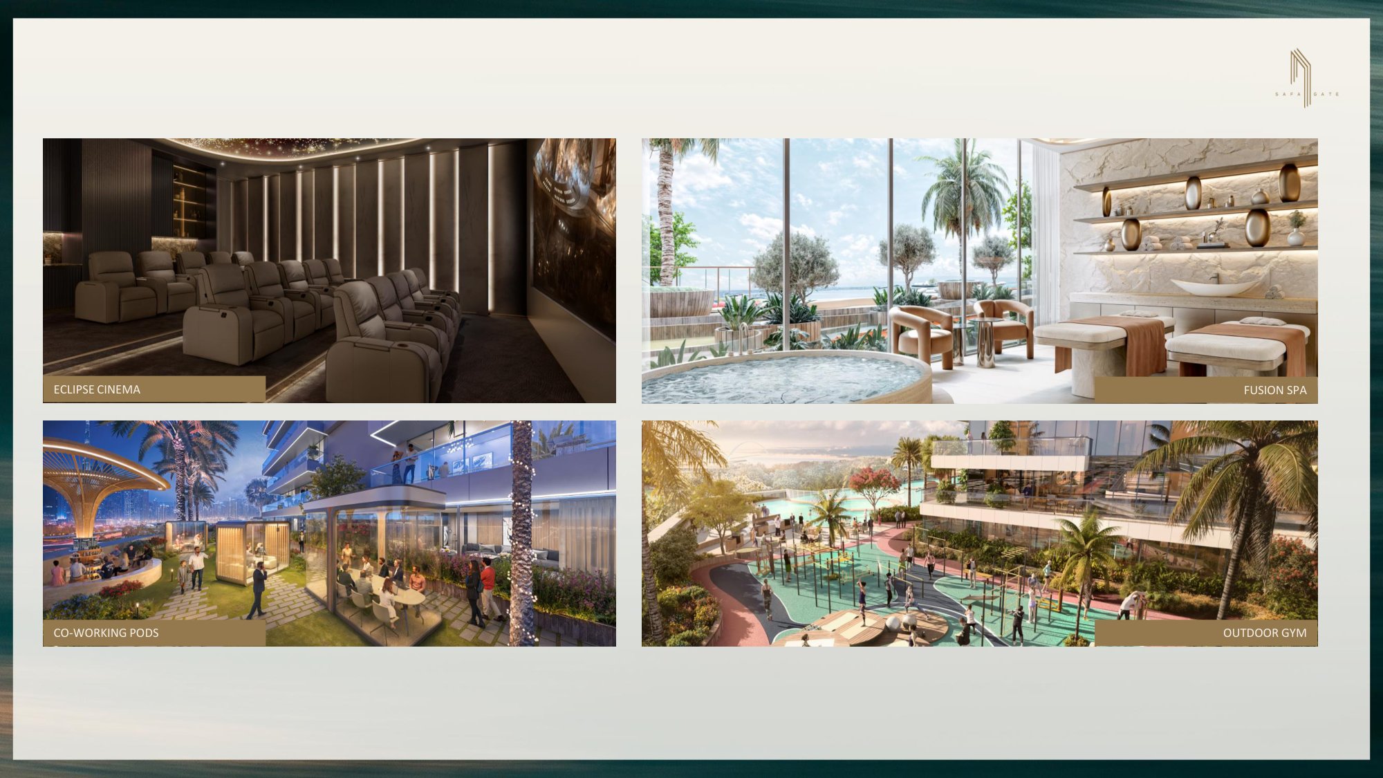 SAFA GATE Amenities
